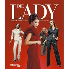Die Lady. Handbuch der klassischen Damenmode