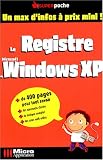 Le Registre de Windows XP