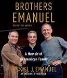 Brothers Emanuel: A Memoir of an American Family