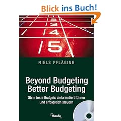 Beyond Budgeting. Better Budgeting