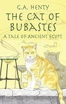 The Cat of Bubastes: A Tale of Ancient Egypt (Adventure)