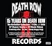 15 Years on Death Row - Ultimate Death Row [2cd + DVD]