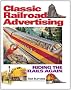 Classic Railroad Advertising: Riding the Rails Again