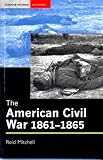 The American Civil War, 1861-1865 (Seminar Studies in History Series)
