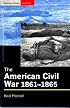 The American Civil War, 1861-1865 (Seminar Studies in History Series)