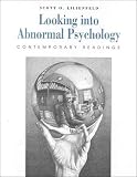 Looking Into Abnormal Psychology: Contemporary Readings