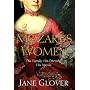 Mozart's Women: His Family, His Friends, His Music