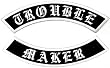 Trouble Maker Embroidered Patches Two-Piece Iron-On Rebel Rockers Biker Patch