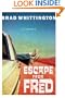 Escape from Fred