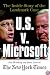 U.S. v. Microsoft: The Inside Story of the Landmark Case