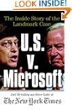 U.S. V. Microsoft: The Inside Story of the Landmark Case