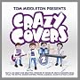 Tom Middleton Presents Crazy Covers 2