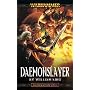 Daemonslayer (Gotrek & Felix)