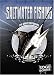 Saltwater Fishing: Revised Edition (Edge Books) by Salas, Laura Purdie