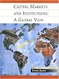 Capital Markets and Institutions: A Global View