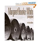 Margaret Bourke-White: Photographer by Sean Callahan