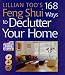 Lillian Too's 168 Feng Shui Ways to Declutter Your Home
