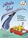 A Whale of a Tale!: All About Porpoises, Dolphins, and Whales (Cat in the Hat's Lrning Libry)