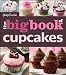 Betty Crocker Big Book of Cupcakes