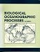 Books : Biological Oceanographic Processes