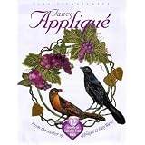 Fancy Applique: 12 Lessons to Enhance Your Skills ~ Elly Sienkiewicz