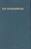 Worshipbook: Services and Hymns