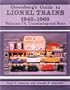 Greenberg's Guide to Lionel Trains 1945-1969: Uncatalogued Sets