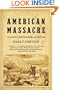American Massacre: The Tragedy at Mountain Meadows, September 1857