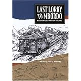 last lorry to mbordo misadventures in nation building