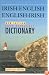 Irish-English/English-Irish Easy Reference Dictionary, New Edition