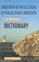 Irish-English/English-Irish Easy Reference Dictionary, New Edition
