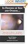 In Defense Of Self And Others...: Issues, Facts & Fallacies-The Realities Of Law Enforcement's Use Of Deadly Force