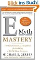 E-Myth Mastery: The Seven Essential Disciplines for Building a World Class Company
