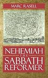 Nehemiah the Sabbath reformer