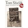 Tom Shields Too: More Tom Shields