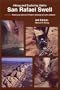 Hiking and Exploring Utah's San Rafael Swell 3rd Edition