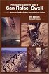 Hiking and Exploring Utah's San Rafael Swell 3rd Edition