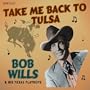 1932-1950 Take Me Back To Tul