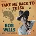 Take Me Back to Tulsa