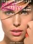 The Complete Make-Up and Beauty Book