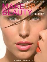 The Complete Make-Up and Beauty Book