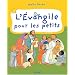 L'Evangile pour les petits