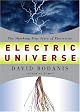 Electric Universe: How Electricity Switched on the Modern World