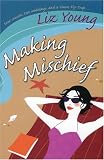 Making Mischief