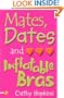 Mates, Dates and Inflatable Bras