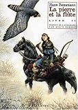La Pierre et la flûte, livre 2 La Pierre et la flûte, livre 2