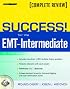 SUCCESS! for the EMT-Intermediate: 1999 Curriculum (Prentice Hall SUCCESS! Series)