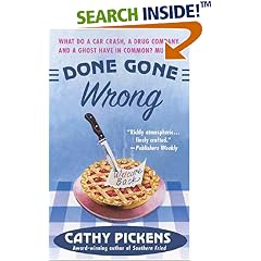Done Gone Wrong (Southern Fried Mysteries featuring Avery Andrews)
