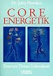 CORE Energetik: Zentrum deiner Lebenskraft