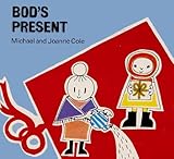 Bod's present